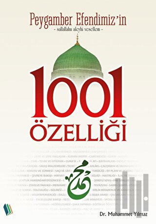 Peygamber Efendimiz'in 1001 Özelliği | Kitap Ambarı