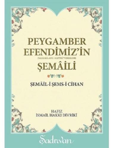 Peygamber Efendimiz'in (s.a.v) Şemaili (Cep Boy)