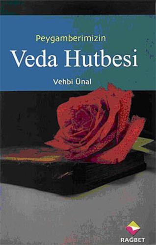 Peygamber Efendimizin Veda Hutbesi | Kitap Ambarı