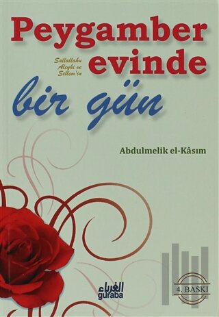 Peygamber Evinde Bir Gün (s.a.s)