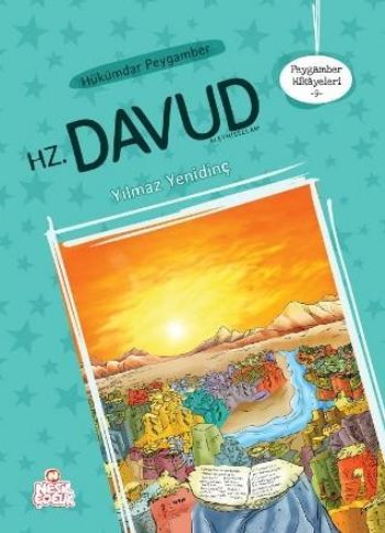 Peygamber Hikayeleri 9 - Hükümdar Peygamber Hz. Davut | Kitap Ambarı