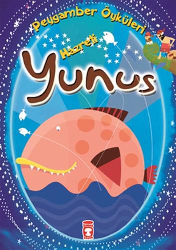 Peygamber Öyküleri - Hz.Yunus