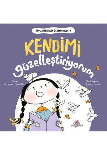 Peygamberimden Öğreniyorum, Kendimi Güzelleştiriyorum | Kitap Ambarı