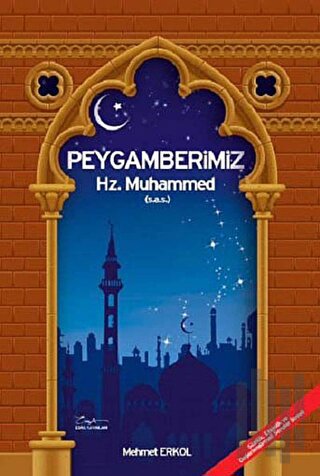 Peygamberimiz Hz. Muhammed ( S.A.V ) - Büyük Boy | Kitap Ambarı