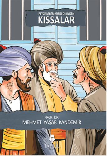 Peygamberimizin Dilinden Kıssalar | Kitap Ambarı