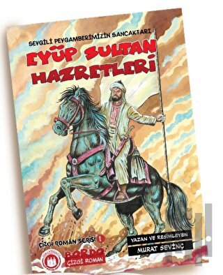 Peygamberimizin Sancaktarı Eyüp Sultan Hazretleri | Kitap Ambarı