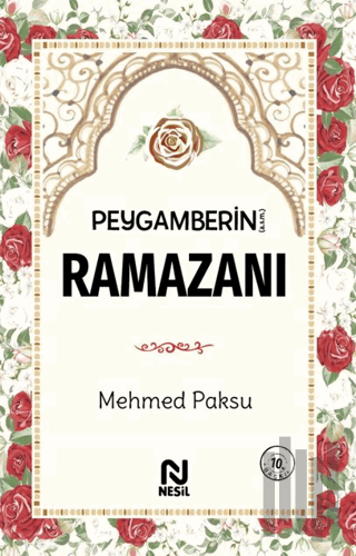 Peygamberin (a.s.m) Ramazanı | Kitap Ambarı