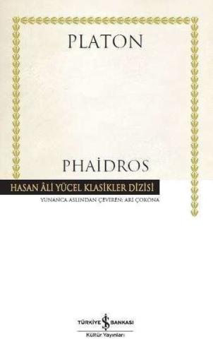Phaidros - Hasan Ali Yücel Klasikler (Ciltli)
