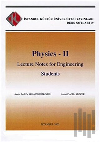 Physics - 2 : Lecture Notes for Engineering Students | Kitap Ambarı