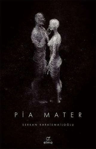 Pia Mater | Kitap Ambarı