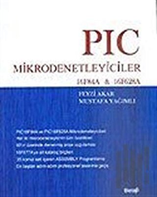 PIC Mikrodenetleyiciler 16F84A & 16F628A