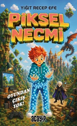 Piksel Necmi – Oyundan Çıkış Yok | Kitap Ambarı