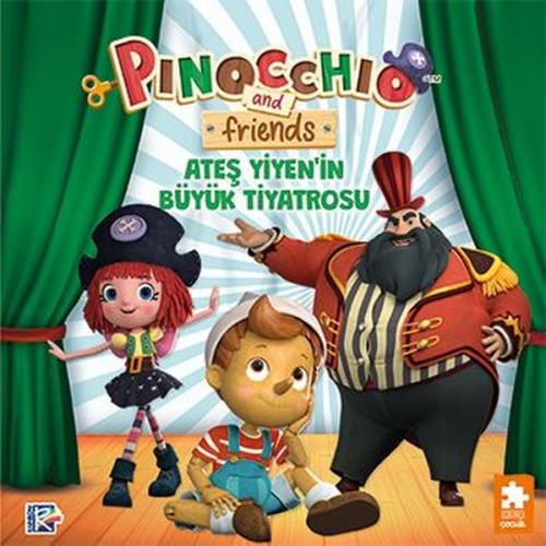Pinokyo ve Arkadaşları - Ateş Yiyen'in Büyük Tiyatrosu