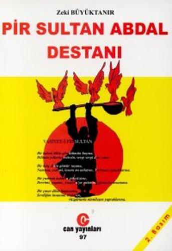 Pir Sultan Abdal Destanı | Kitap Ambarı
