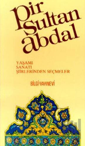Pir Sultan Abdal | Kitap Ambarı