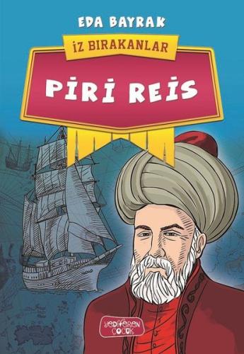 Piri Reis-İz Bırakanlar