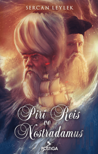 Piri Reis ve Nostradamus | Kitap Ambarı