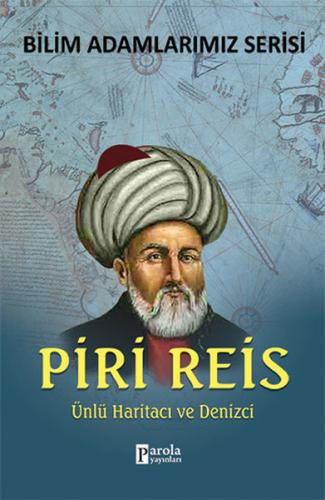 Piri Reis | Kitap Ambarı