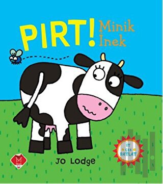 Pırt! Minik İnek