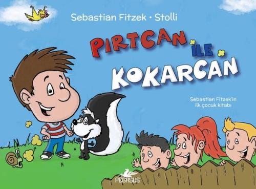 Pırtcan ile Kokarcan (Ciltli) | Kitap Ambarı