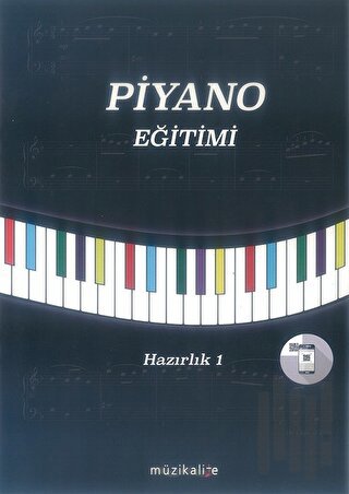 Piyano Eğitimi - Hazırlık 1 | Kitap Ambarı