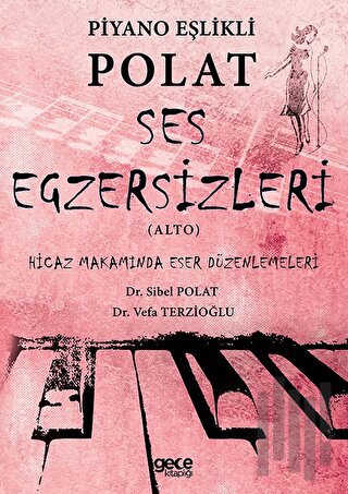 Piyano Eşlikli Polat Ses Egzersizleri