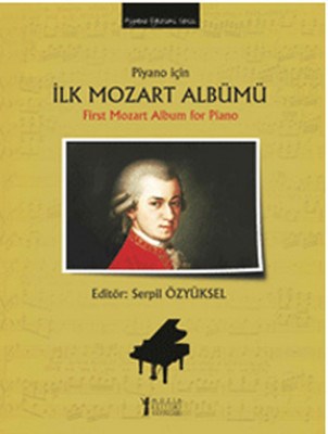 Piyano İçin İlk Mozart Albümü | Kitap Ambarı