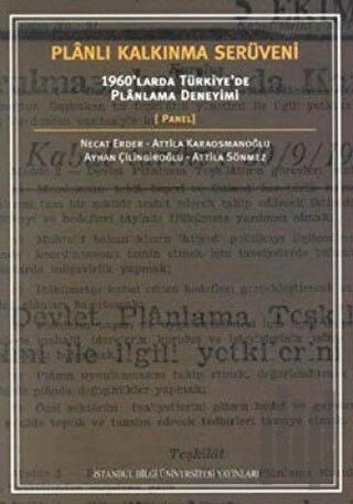 Planlı Kalkınma Serüveni: 1960’larda Türkiye’de Planlama Deneyimi | Ki
