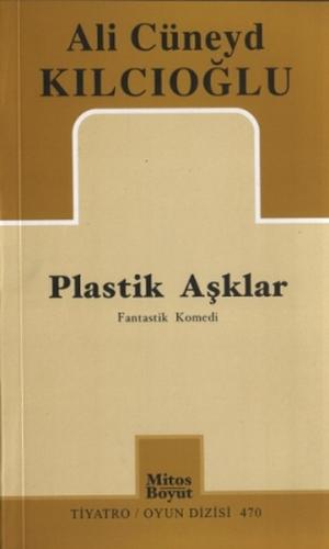Plastik Aşklar | Kitap Ambarı