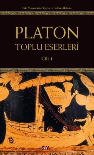 Platon: Toplu Eserleri Cilt 1 | Kitap Ambarı