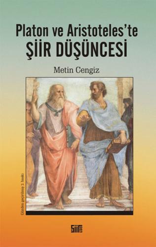 Platon ve Aristoteles'te Şiir Düşüncesi