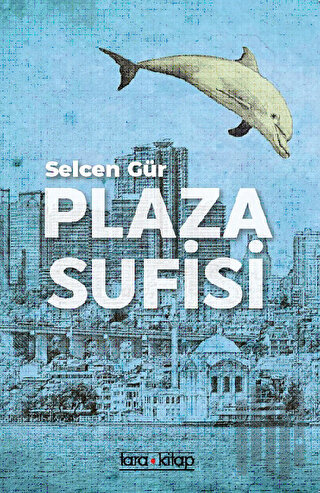 Plaza Sufisi | Kitap Ambarı