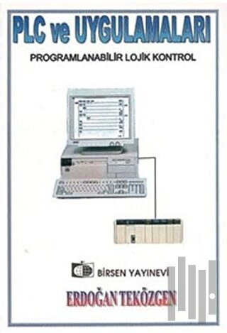 PLC ve Uygulamaları