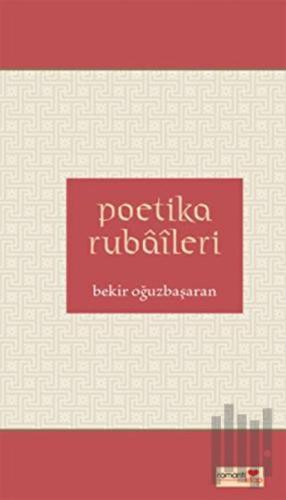 Poetika Rubaileri | Kitap Ambarı