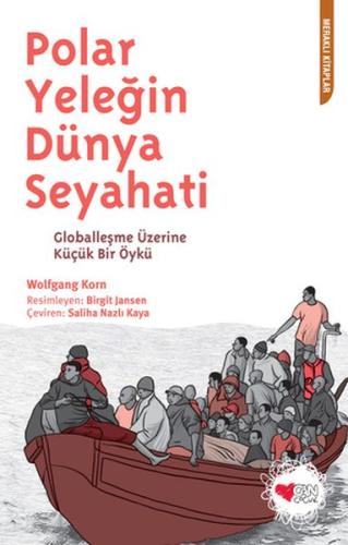 Polar Yeleğin Dünya Seyahati | Kitap Ambarı