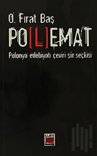 Polemat Polonya Edebiyatı Çeviri Şiir Seçkisi | Kitap Ambarı
