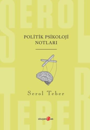 Politik Psikoloji Notları