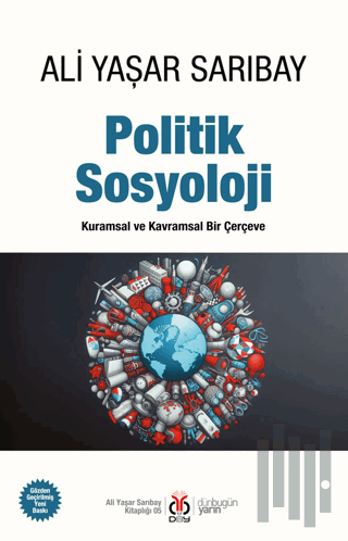 Politik Sosyoloji - Kuramsal ve Kavramsal Bir Çerçeve | Kitap Ambarı