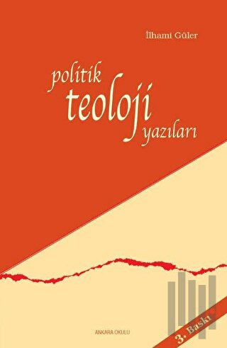 Politik Teoloji Yazıları | Kitap Ambarı