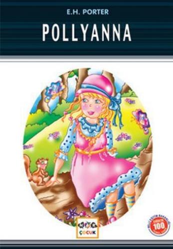 Pollyanna / 100 Temel Eser | Kitap Ambarı
