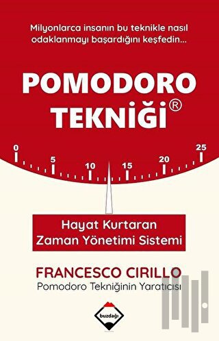 Pomodoro Tekniği | Kitap Ambarı