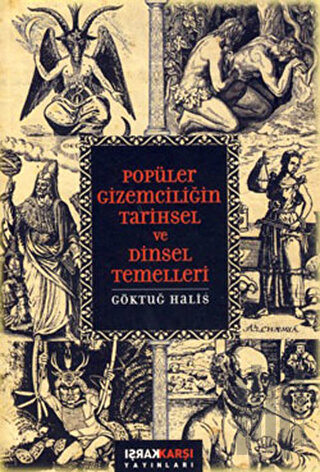 Popüler Gizemciliğin Tarihsel ve Dinsel Temelleri | Kitap Ambarı