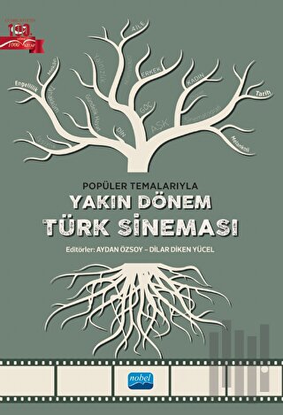 Popüler Temalarıyla Yakın Dönem Türk Sineması