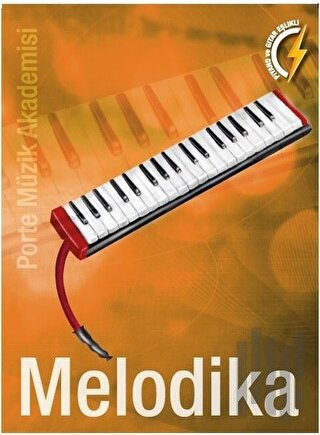 Porte Müzik Akademisi Melodika | Kitap Ambarı