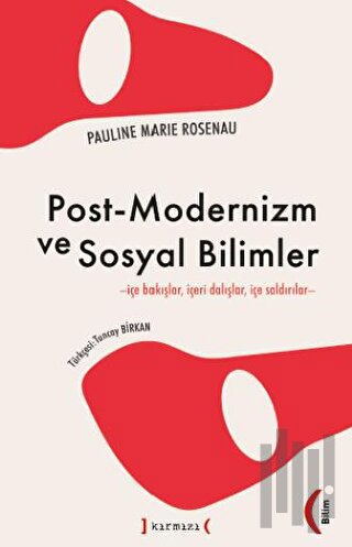 Post - Modernizm Ve Sosyal Bilimler | Kitap Ambarı