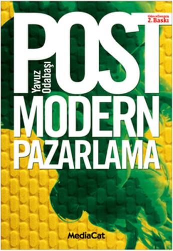 Postmodern Pazarlama Tüketim ve Tüketici | Kitap Ambarı