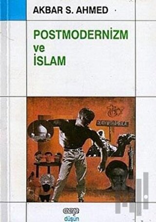 Postmodernizm ve İslam