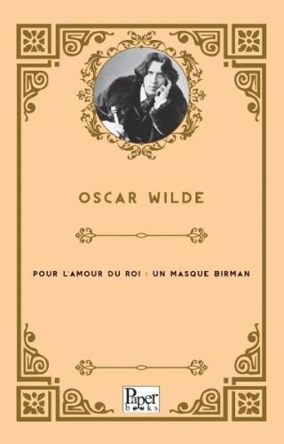 Pour L'amour Du Roi : Un Masque Birman | Kitap Ambarı