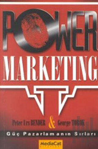 Power Marketing Güç Pazarlamanın Sırları | Kitap Ambarı