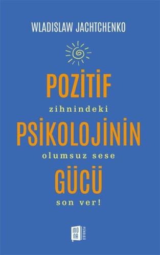 Pozitif Psikolojinin Gücü